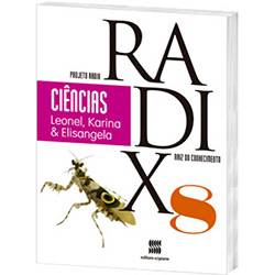 Livro - Ciências - 8º Ano - Coleção Projeto Radix