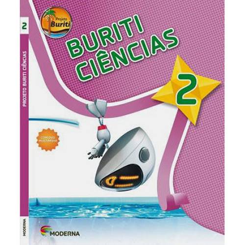 Livro - Ciências: Coleção Projeto Buriti - Vol. 2
