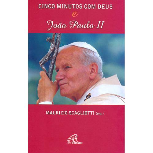 Livro - Cinco Minutos com Deus e João Paulo II