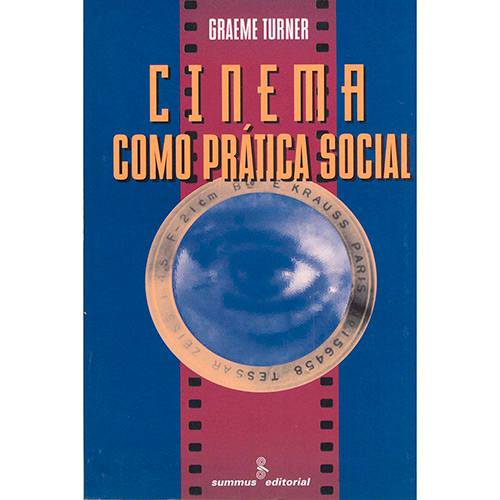 Livro - Cinema Como Pratica Social