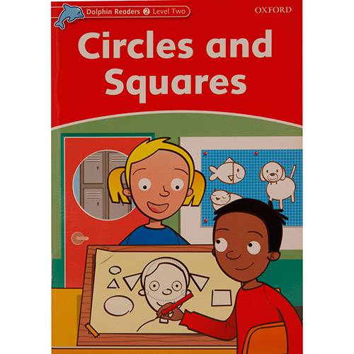 Livro - Circles And Squares - Dolphin Readers 2 Level Two