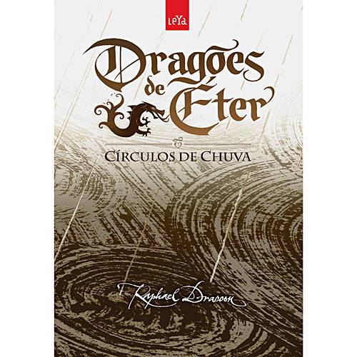 Livro - Círculos de Chuva - Coleção Dragões de Éter - Livro 3