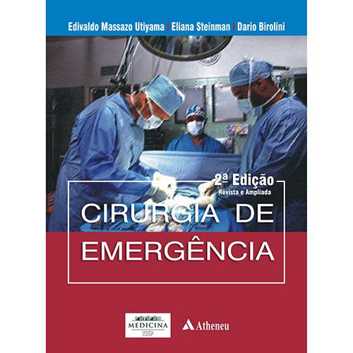 Livro - Cirurgia de Emergência - 2ª Edição Revista e Ampliada