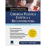 Livro - Cirurgia Plástica: Estética e Reconstrutora - Revisão e Preparação para Concursos e Provas de Título