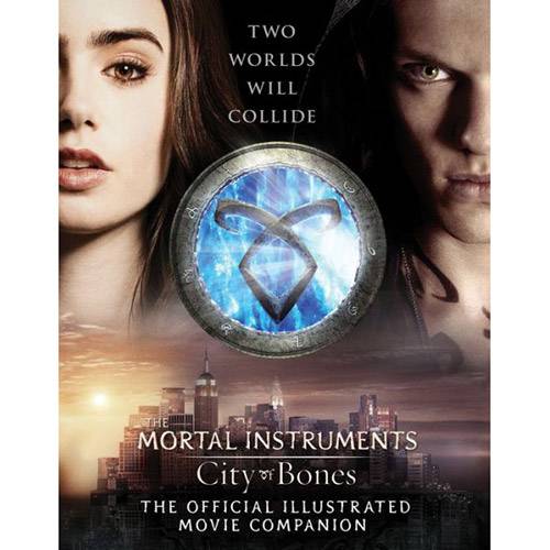 Livro - City Of Bones: The Mortal Instruments - The Official Illustrated Movie Companion