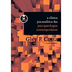 Livro - Clínica Psicanalítica das Psicopatologias Contemporâneas, a