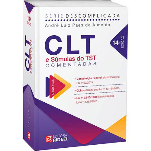 Livro - CLT e Súmulas do TST Comentadas - Série Descomplicada