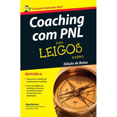 Livro Coaching com PNL para Leigos|Edição de Bolso