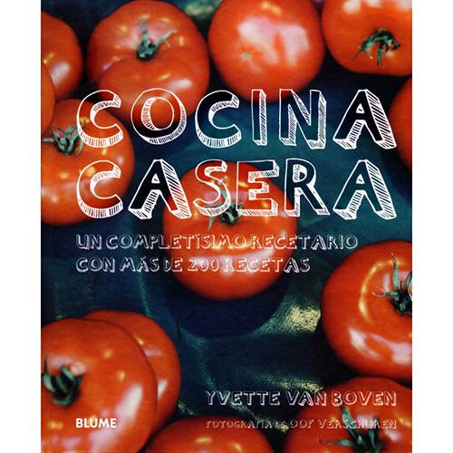 Livro - Cocina Casera: Un Completísimo Recetario Con Más de 200 Recetas
