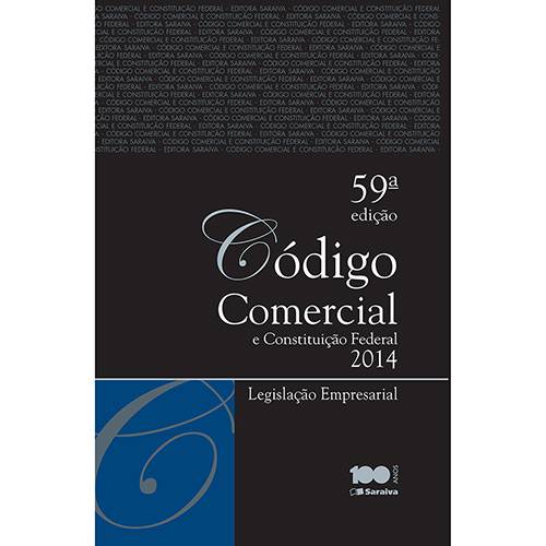 Livro - Código Comercial e Constituição Federal 2014: Legislação Empresarial