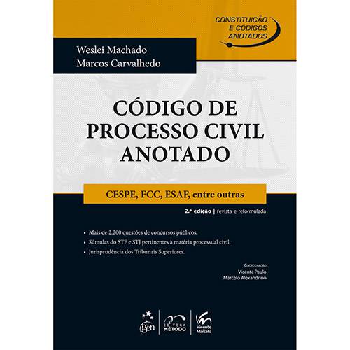 Livro - Código de Processo Civil Anotado: Cespe, Fcc, Esaf, Entre Outras - Série Constituição e Códigos Anotados