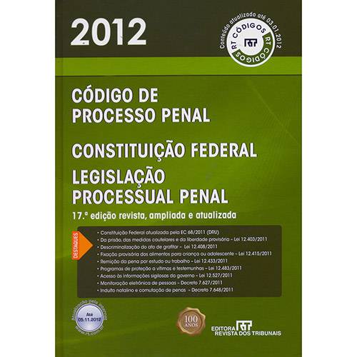 Livro - Código de Processo Penal - 2012: Constituição Federal e Legislação Processual Penal