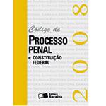 Livro - Código de Processo Penal e Constituição Federal 2008 - Mini