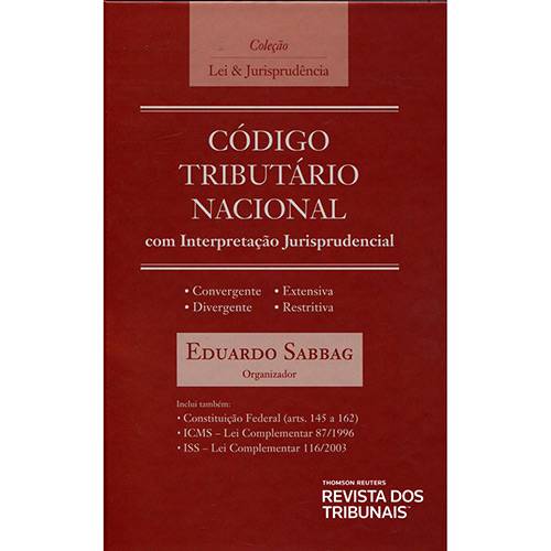Livro - Código Tributário Nacional com Interpretação Jurisprudencial - Coleção Lei & Jurisprudência