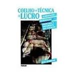 Livro - Coelho + Tecnica = Lucro..