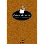 Livro - Coisas de Minas: a Culinária dos Velhos Cadernos