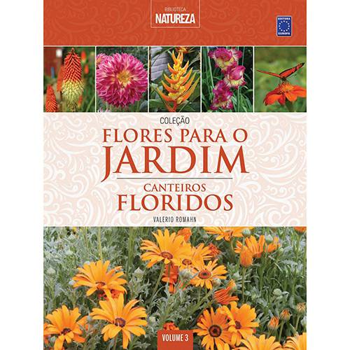 Livro - Coleção Flores para o Jardim