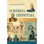Livro - Coleção o Brasil Imperial Vol. III (1870-1889)