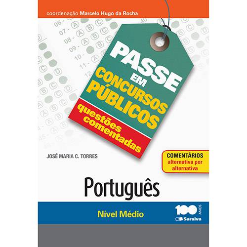 Livro - Coleção Passe em Concursos Públicos: Questões Comentadas - Português: Nível Médio