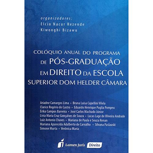 Livro - Cóloquio Anual do Programa de Pós-graduação em Direito da Escola Superior Dom Helder Câmara