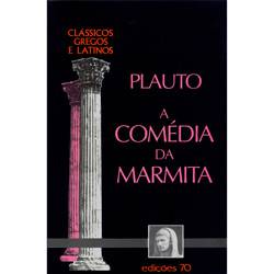 Livro - Comédia da Marmita, a - IMPORTADO
