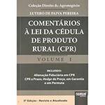 Livro - Comentários à Lei da Cédula de Produto Rural (CPR) - Vol. 1