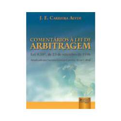 Livro - Comentários à Lei de Arbitragem - Lei 9.307, de 23 de Setembro de 1996 - 2ª Ed. 2006