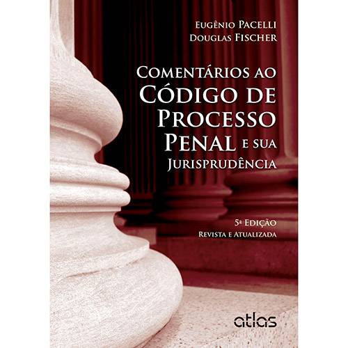 Livro - Comentários ao Código de Processo Penal e Sua Jurisprudência