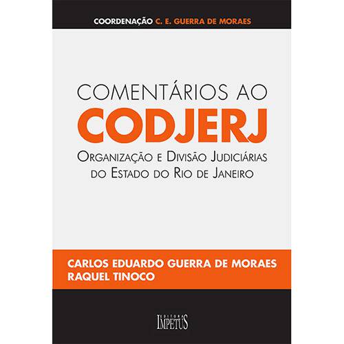 Livro - Comentários ao CODJERJ: Organização e Divisão Judiciárias do Estado do RJ