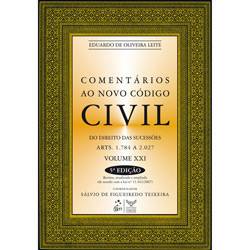 Livro - Comentários ao Novo Código Civil - do Direito das Sucessões - Arts.1.7