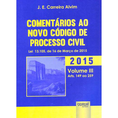Livro - Comentários ao Novo Código de Processo Civil - Vol. 3