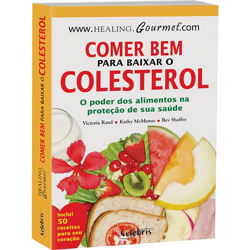 Livro - Comer Bem para Baixar o Colesterol