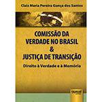 Livro - Comissão da Verdade no Brasil & Justiça de Transição