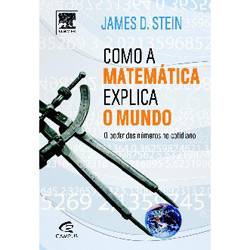 Livro - Como a Matemática Explica o Mundo