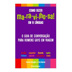 Livro - Como Dizer Ma-ra-vi-lho-sa! em 8 Línguas