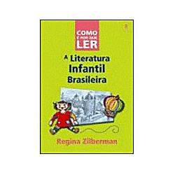 Livro - Como e por que Ler a Literatura Infantil Brasileira