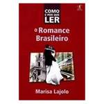 Livro - Como e por que Ler o Romance Brasileiro