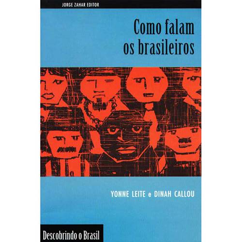Livro - Como Falam os Brasileiros - Coleção Descobrindo o Brasil