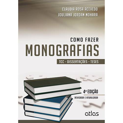 Livro - Como Fazer Monografias: TCC, Dissertações e Teses