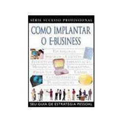 Livro - Como Implantar E-Business