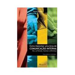 Livro - Como Implantar uma Área de Comunicação Interna
