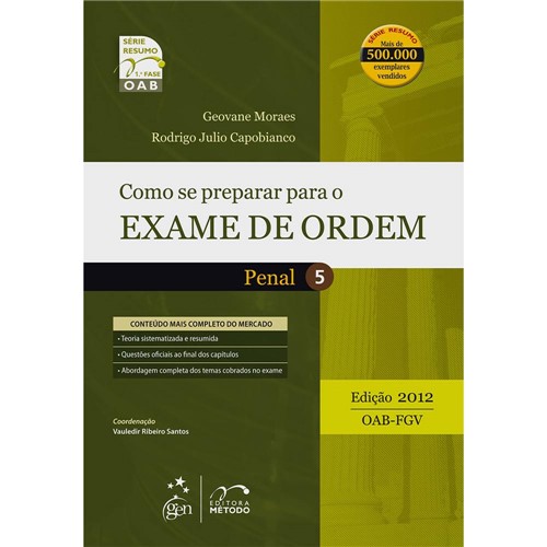 Livro - Como se Preparar para o Exame de Ordem - Penal 5 - Série Resumo 1ª Fase OAB