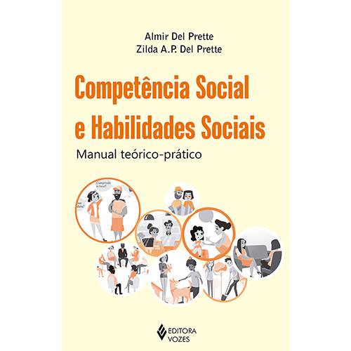 Livro - Competência Social e Habilidades Sociais - Manual Teórico-Prático