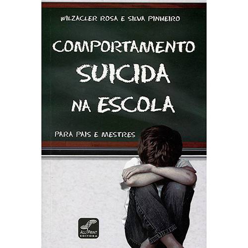 Livro - Comportamento Suicida na Escola para Pais e Mestres