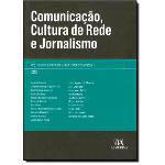 Livro - Comunicação, Cultura de Rede e Jornalismo