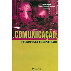 Livro - Comunicação: Tecnologia e Identidade