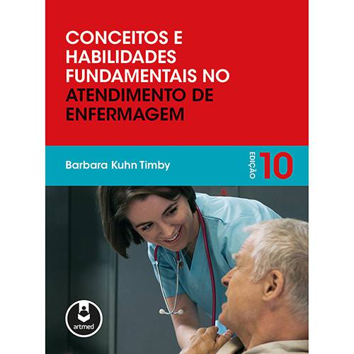 Livro - Conceitos e Habilidades Fundamentais no Atendimento de Enfermagem