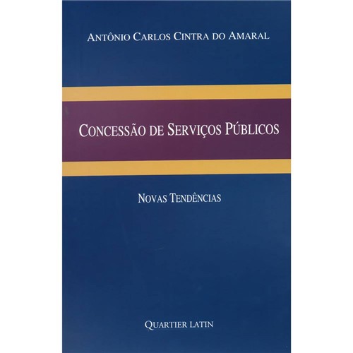 Livro - Concessão de Serviços Públicos: Novas Tendências