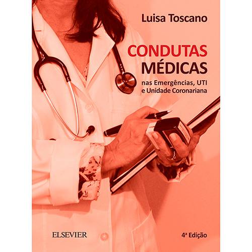 Livro - Condutas Médicas Nas Emergências, UTI e Unidade Coronariana