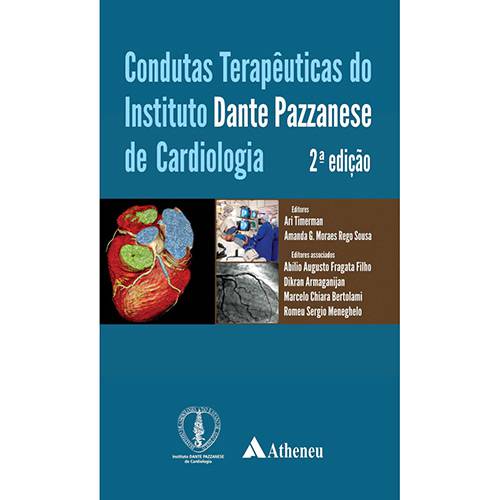 Livro - Condutas Terapêuticas do Instituto Dante Pazzanese de Cardiologia